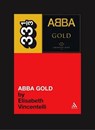 Abba's Abba Gold - Elisabeth Vincentelli - 9780826415462