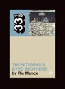 The Byrds' The Notorious Byrd Brothers - Ric Menck - 9780826417176