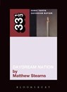 Sonic Youth's Daydream Nation - Matthew Stearns - 9780826417404
