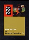 Nick Drake's Pink Moon - Amanda (Independent Scholar Petrusich - 9780826427908
