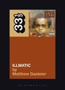 Nas's Illmatic - Matthew Gasteier - 9780826429070