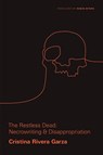 Restless Dead - Cristina Rivera Garza - 9780826501219