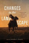 Changes in the Landscape - Jens Andermann ; Ronald Briggs ; Gisela Heffes ; Aarti S. Madan - 9780826507457