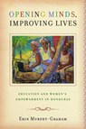 Opening Minds, Improving Lives - Erin Murphy-Graham - 9780826518293
