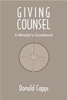 Giving Counsel - Donald Eric Capps - 9780827212473