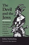 The Devil and the Jews - Joshua Trachtenberg - 9780827602274