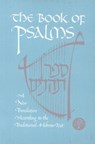 The Book of Psalms - Inc. Jewish Publication Society - 9780827606319