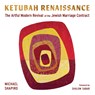 Ketubah Renaissance - Michael Shapiro - 9780827615625