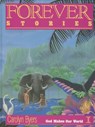 Forever Stories - BYERS,  Carolyn - 9780828005029