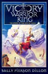 Victory of the Warrior King: The Story of the Life of Jesus - Sally Pierson Dillon - 9780828016049