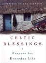 CELTIC BLESSINGS - Ray Simpson - 9780829413441