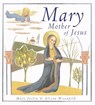 Mary, Mother of Jesus - Mary Joslin - 9780829413809