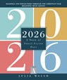 2026: A Book of Grace-Filled Days - Julia Walsh - 9780829458053