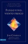 Fuego vivo, viento fresco - Jim Cymbala ; Dean Merrill - 9780829706215