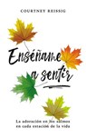 Enséñame a sentir - Courtney Reissig - 9780829747546