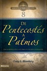 BTV # 08: De Pentecostes a Patmos - Craig L. Blomberg - 9780829753868