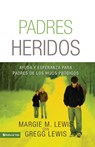 Padres heridos - Ms Margie M Lewis - 9780829758344