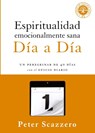 Espiritualidad emocionalmente sana - Dia a dia - Peter Scazzero - 9780829763676