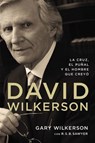 David Wilkerson - Gary Wilkerson - 9780829766585