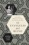 evangelio del reino Softcover Gospel of the Kingdom - George Eldon Ladd - 9780829771701
