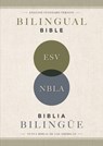 ESV/NBLA, Bilingual Bible, Softcover / ESV/NBLA, Biblia Bilingue, tapa rustica - NBLA-Nueva Biblia de Las Americas ; Vida ; ESV Bibles - 9780829774221