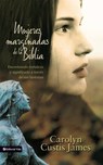 Mujeres marginadas de la Biblia - Carolyn Custis James - 9780829777826