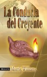 La conducta del creyente - Morris Williams - 9780829778229