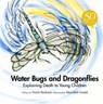 Water Bugs and Dragonflies: Explaining Death to Young Children (Anniversary Edition) - Doris Stickney - 9780829818345