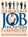 The Big Book of Job Descriptions for Ministry: Identifying Opportunities and Clarifying Expectations for Ministry [With CDROM] - Larry Gilbert - 9780830729180