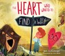 The Heart Who Wanted to Find a Way (a Story about Calming Anxiety Through Resting in God) - Beth Guckenberger - 9780830785988
