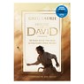 House of David (a Devotional): 30 Days with the Man After God's Own Heart - Greg Laurie - 9780830788828