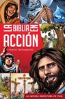 La Biblia En Acción Nuevo Testamento: The Action Bible Spanish Edition NT - David C Cook - 9780830788958
