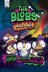 The Blobs: Volume One - Justin Stuart - 9780830790234