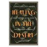 Healing in the Desert - Christine D'Clario - 9780830791491
