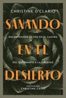 Sanando en el desierto (Healing in the Desert) - Christine D'Clario - 9780830791576