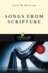 Songs from Scripture - James W. Reapsome - 9780830810963