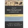 The IVP Bible Background Commentary: Old Testament - John H. Walton ; Victor H. Matthews ; Mark W. Chavalas - 9780830814190