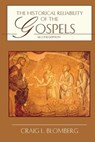 The Historical Reliability of the Gospels - Craig L. Blomberg - 9780830828074