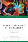 Psychology and Christianity – Five Views - Eric L. Johnson ; David G. Myers ; Stanton L. Jones ; Robert C. Roberts - 9780830828487