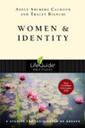Women & Identity - Adele Ahlberg Calhoun - 9780830831081