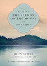 Reading the Sermon on the Mount with John Stott – 8 Weeks for Individuals or Groups - John Stott ; Douglas Connelly - 9780830831937