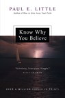 Know Why You Believe - Paul E. Little ; Marie Little - 9780830834228
