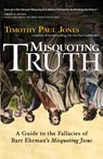 Misquoting Truth - Timothy Paul Jones - 9780830834471