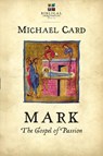 Mark: The Gospel of Passion - Michael Card - 9780830838134