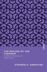 The Return of the Kingdom - Stephen G. Dempster ; Benjamin L. Gladd - 9780830842933