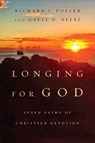 Longing for God: Seven Paths of Christian Devotion - Richard J. Foster - 9780830846153