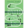 The Path Between Us – An Enneagram Journey to Healthy Relationships - Suzanne Stabile - 9780830846429
