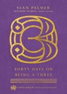 Forty Days on Being a Three - Sean Palmer ; Suzanne Stabile - 9780830847464