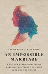 An Impossible Marriage - Laurie Krieg ; Matt Krieg - 9780830847945