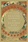 Reading Romans with Eastern Eyes – Honor and Shame in Paul`s Message and Mission - Jackson W. ; E. Randolph Richards - 9780830852239
